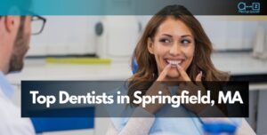 Top Dentists in Springfield, MA